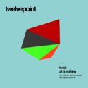 Fordal – All Or Nothing (Vocal Mix) – Twelvepoint