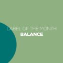 Label Of The Month: Balance Music