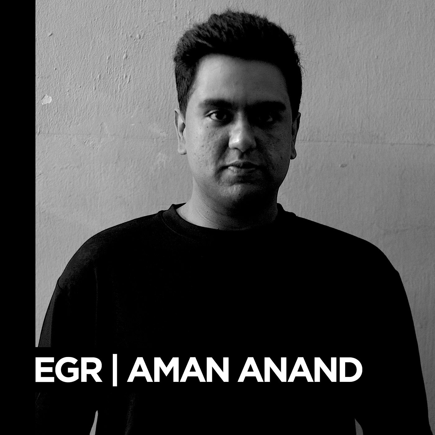 Collective-Series-EGR-Aman-Anand